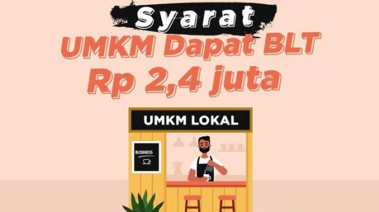 Cara Daftar Buat Dapat BLT UKM Rp 2,4 Juta