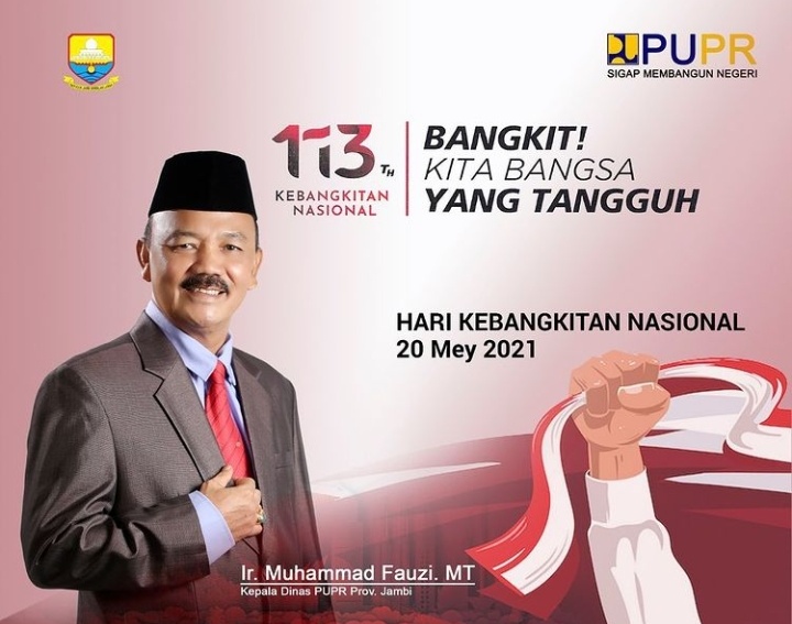 Hari Kebangkitan Nasional, Kadis PUPR Provinsi Jambi: Kita Semua Bisa Bangkit